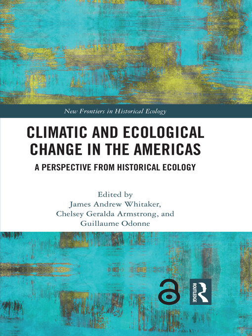 Title details for Climatic and Ecological Change in the Americas by James Andrew Whitaker - Wait list